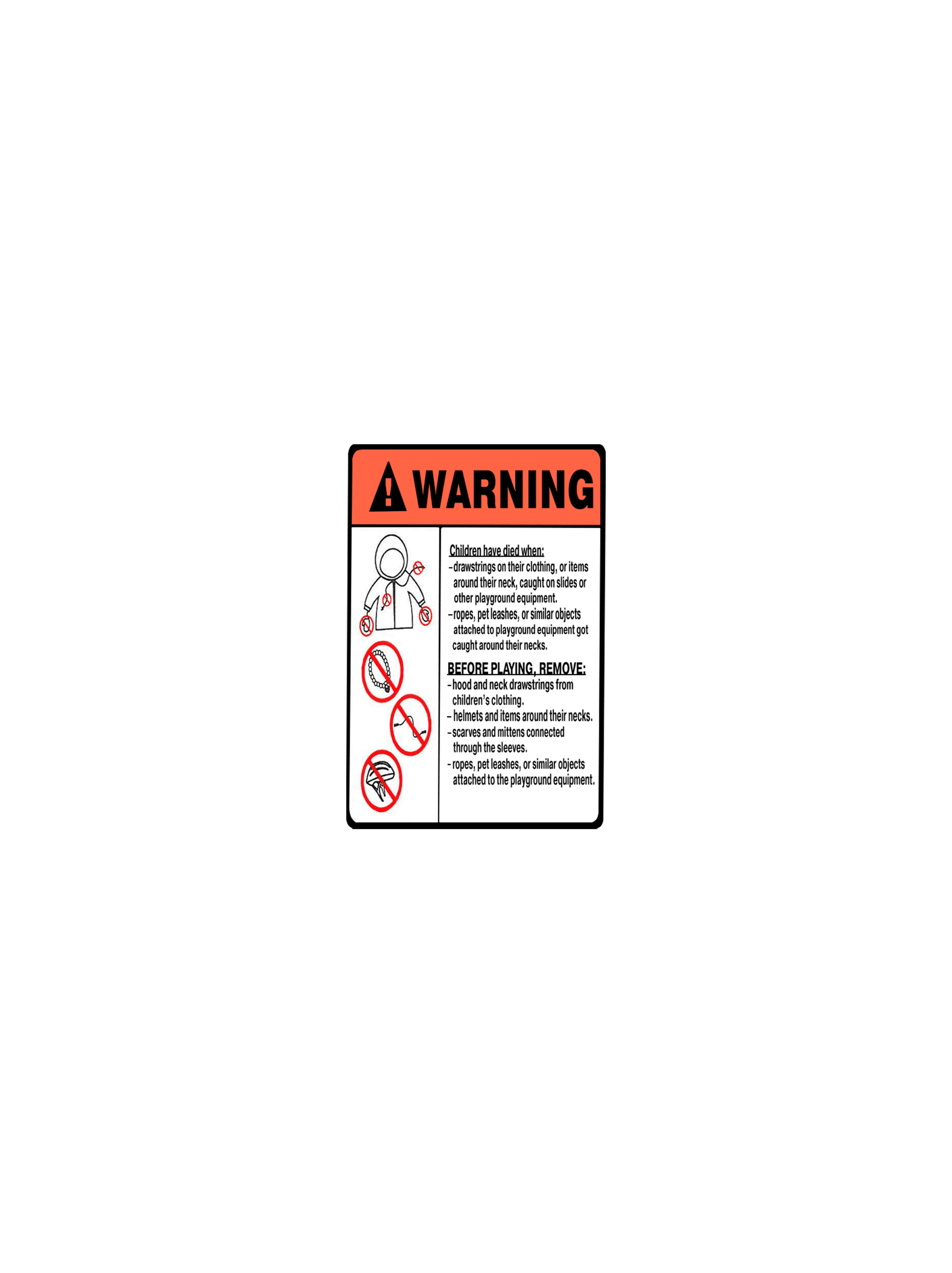 Stangulation Warning Label